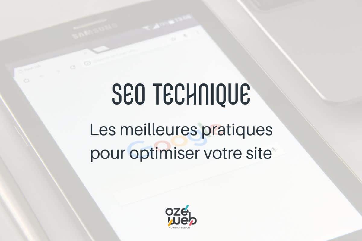 SEO Technique : Les meilleures pratiques pour optimiser votre site | OZEWEB